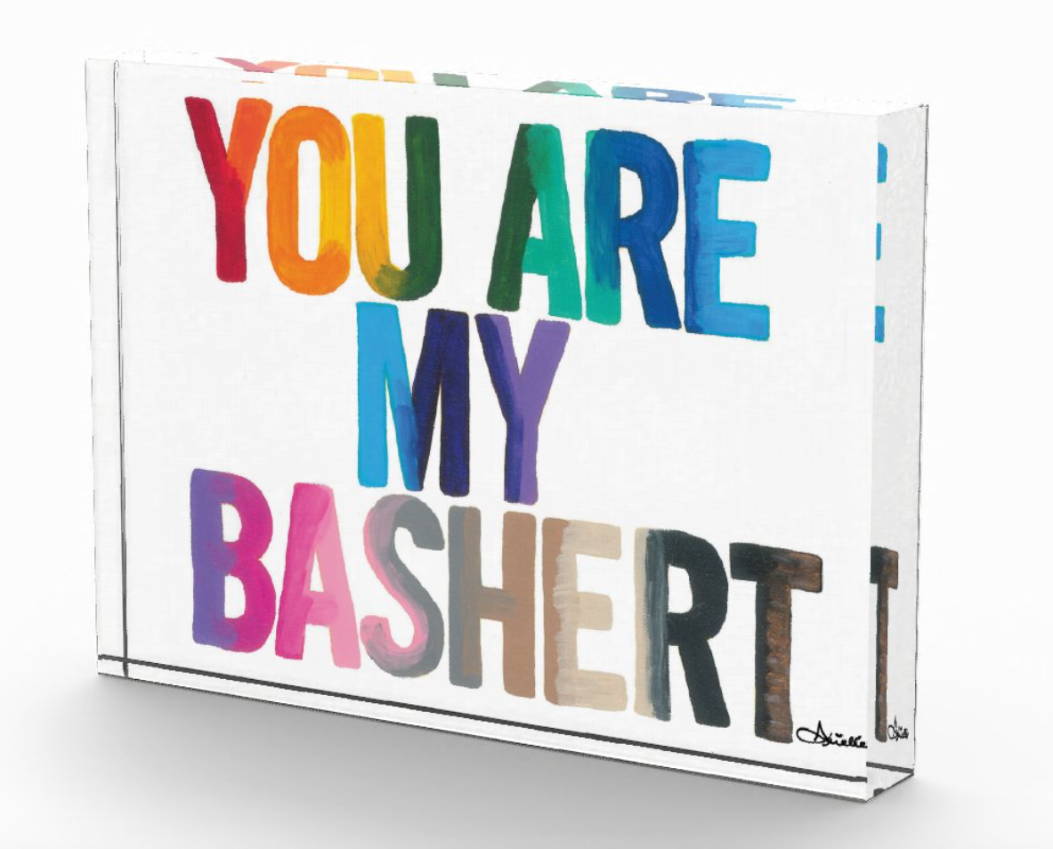You Are My Bashert | Acrylic Art Block